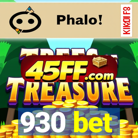 930 bet